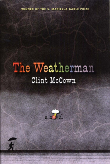 The Weatherman by Clint McCown - Hardback
