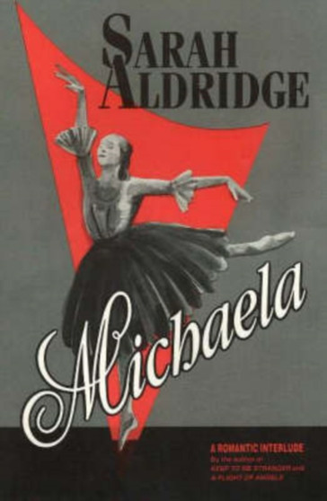 Michaela by Sarah Aldridge - Paperback