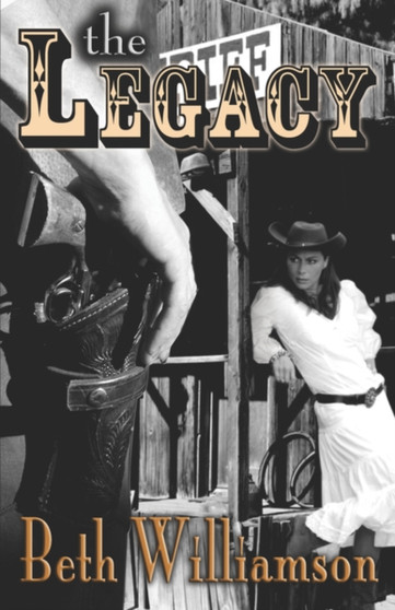 The Legacy : 07 by Beth Williamson - Paperback