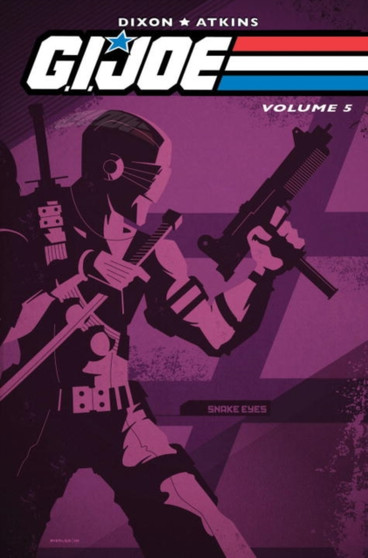 G.I. Joe Volume 5 by Chuck Dixon - Paperback