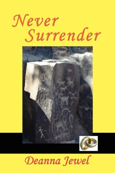 Never Surrender by Deanna Jewel - Paperback