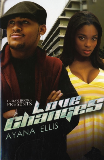 Love Changes by Ayana Ellis - Paperback