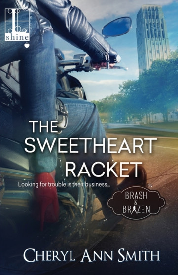 The Sweetheart Racket by Cheryl Ann Smith - Paperback