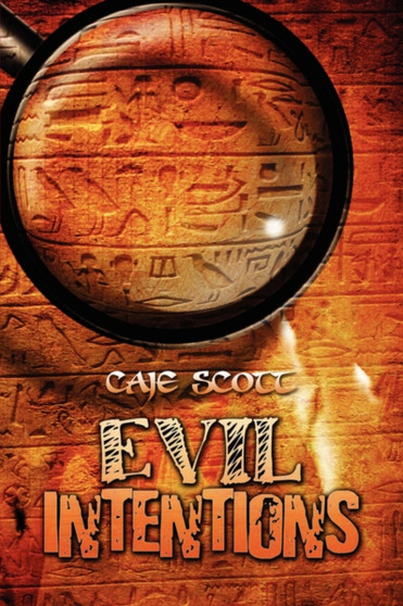 Evil Intentions by Caje Scott - Paperback