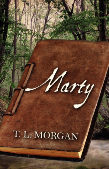 Marty by T L Morgan - Paperback
