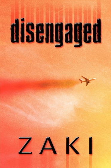 Disengaged by Zaki - Paperback