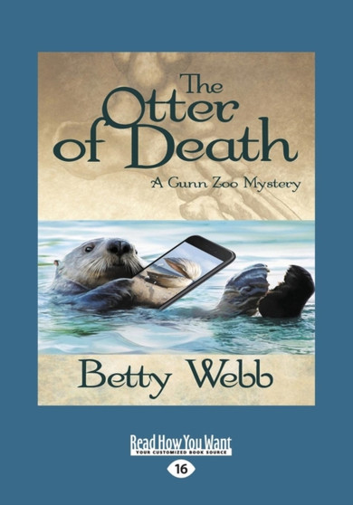 The Otter of Death by Betty Webb - Paperback