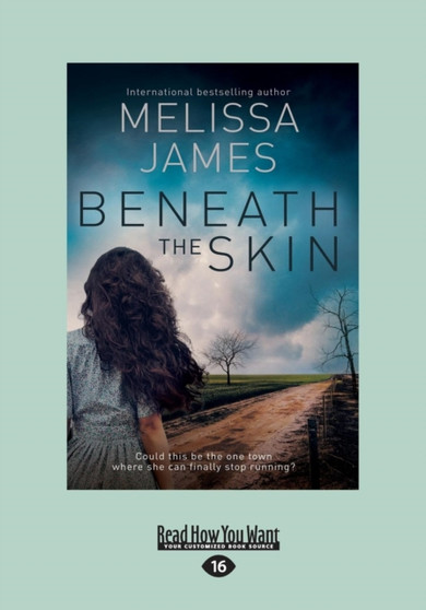 Beneath the Skin by Melissa James - Paperback