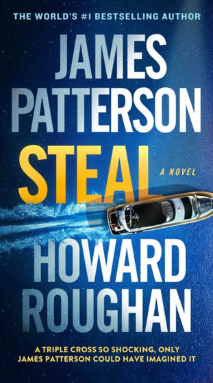 Steal : 3 by James Patterson - Paperback