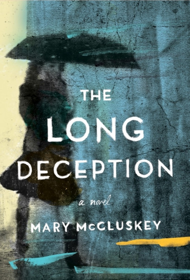 The Long Deception by Mary McCluskey - Paperback