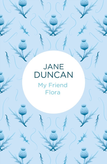 My Friend Flora by Jane Duncan - Paperback