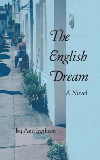The English Dream by Ana Ingham - Paperback