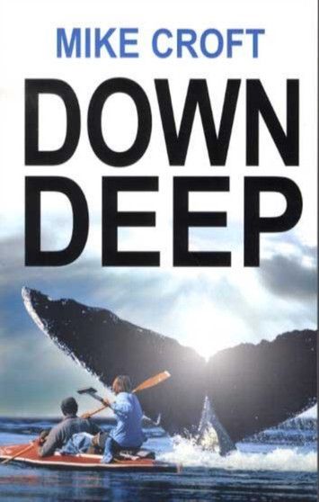 Down Deep by Mike Croft - Paperback