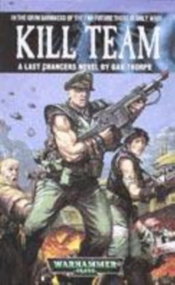 KILL TEAM by GAV THORPE - Paperback