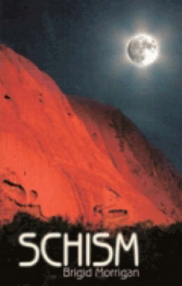 Schism by B. Morrigan - Paperback