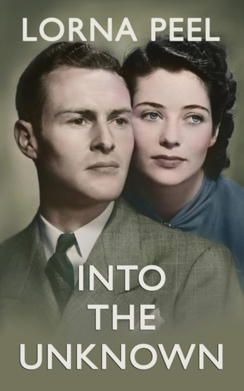 Into The Unknown by Lorna Peel - Paperback