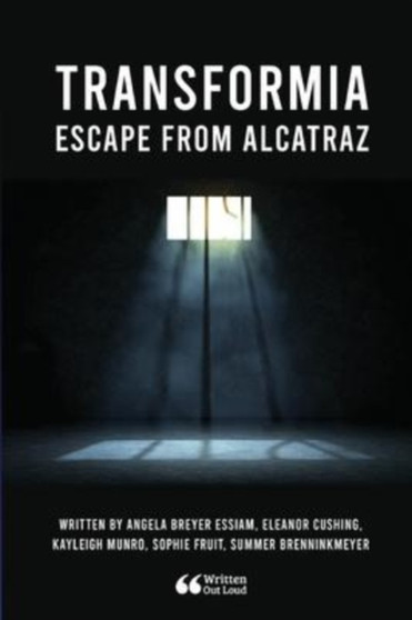 Transformia : Escape From Alcatraz by Angela Breyer Essiam - Paperback