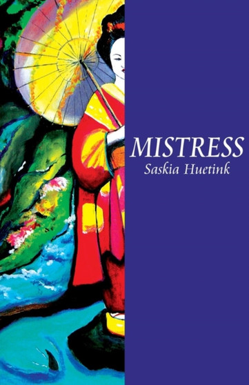 Mistress by Saskia Huetink - Paperback