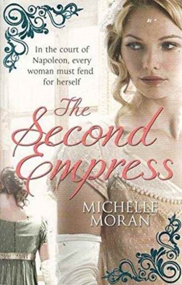 SECOND EMPRESS by MICHELLE MORAN - Paperback