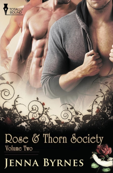 Rose and Thorn Society : Vol 2 by Jenna Byrnes - Paperback