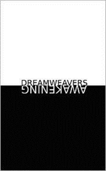 Dreamweavers : Awakening by P J G Robbins - Paperback