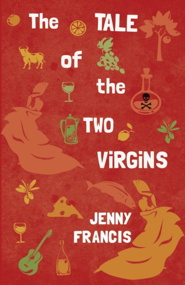 The Tale of the Two Virgins by Jenny Francis - Paperback