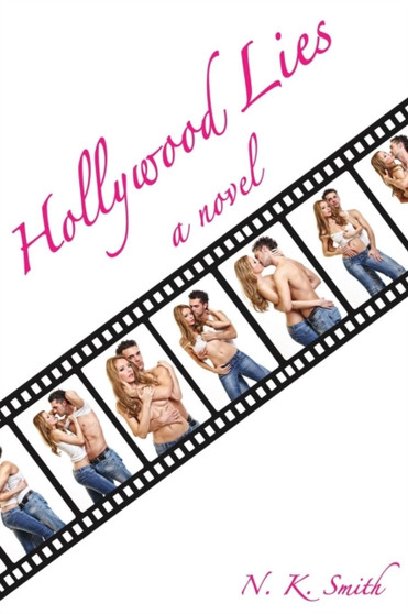 Hollywood Lies by N K Smith - Paperback