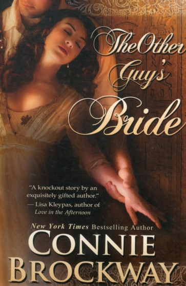 The Other Guy's Bride by Connie Brockway - Paperback