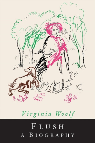 Flush : A Biography by Virginia Woolf - Paperback
