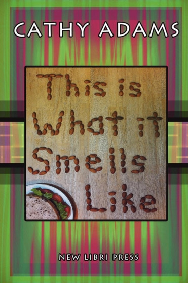This Is What It Smells Like by Adams Cathy - Paperback