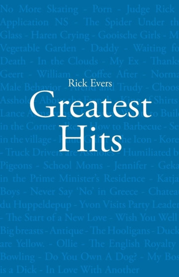 Greatest Hits by Rick Evers - Paperback