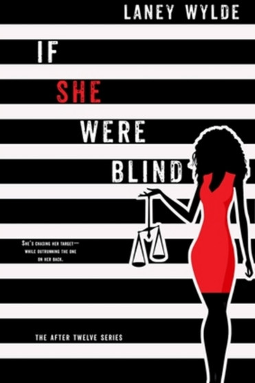 If She Were Blind by Laney Wylde - Paperback