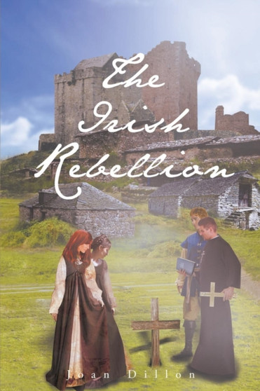 The Irish Rebellion by Joan Dillon - Paperback