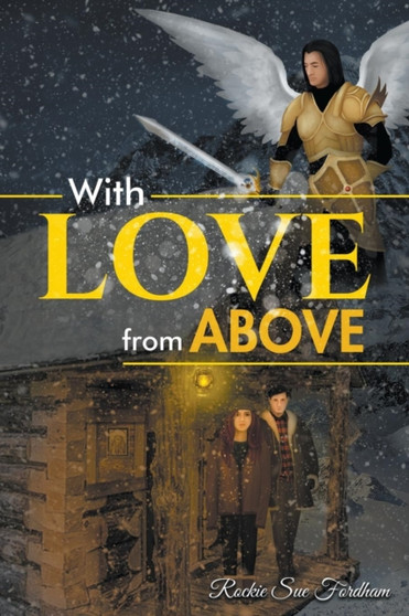 With Love from Above by Rockie Sue Fordham - Paperback