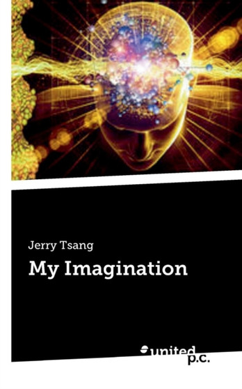 My Imagination by Jerry Tsang - Paperback