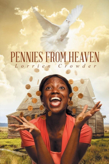 Pennies from Heaven by Lorrien Crowder - Paperback