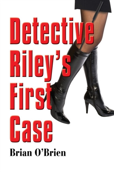 Detective Riley's First Case by Brian O'Brien - Paperback