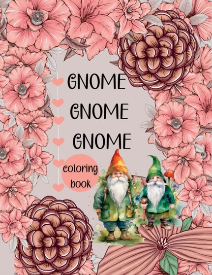 Gnome Gnome Gnome-Coloring Book by Sylvia Baker - Paperback