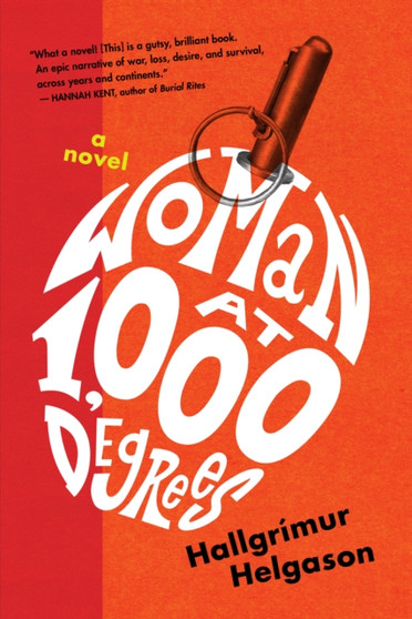 Woman at 1,000 Degrees by Hallgrimur Helgason - Hardback