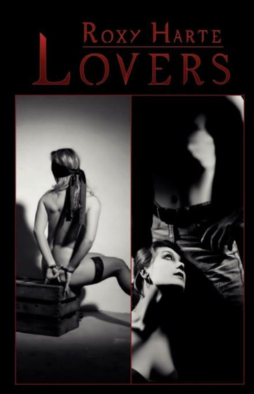 Lovers by Roxy Harte - Paperback