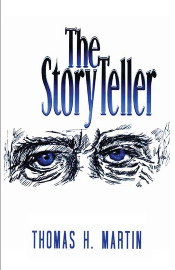 The Storyteller by T H Martin - Paperback
