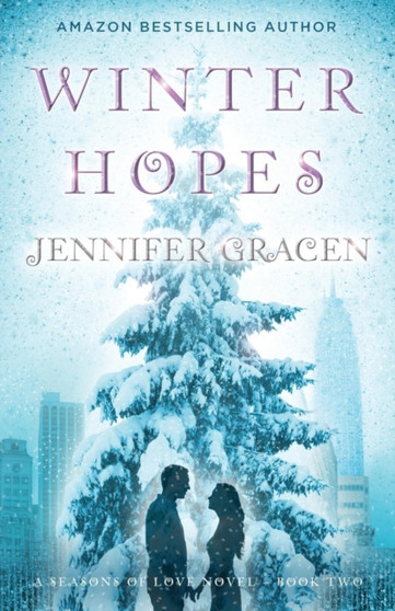 Winter Hopes by Jennifer Gracen - Paperback