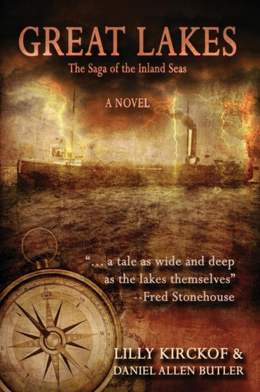 Great Lakes : The Saga of the Inland Seas by Lilly Kirckof - Paperback