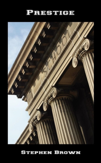 Prestige by Stephen Brown - Paperback