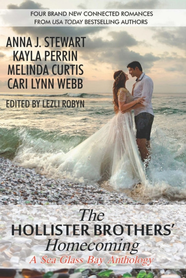 The Hollister Brothers' Homecoming by Anna J. Stewart - Paperback