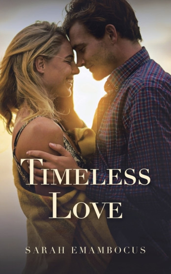 Timeless Love by Sarah Emambocus - Paperback