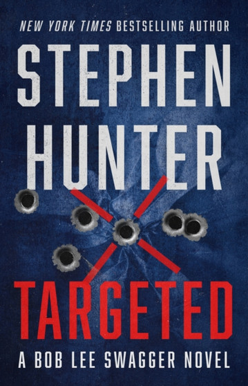 Targeted : 12 by Stephen Hunter - Paperback