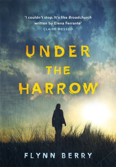 Under the Harrow by Flynn Berry - Paperback