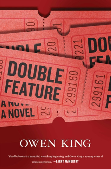 Double Feature : A Novel by Owen King - Hardback