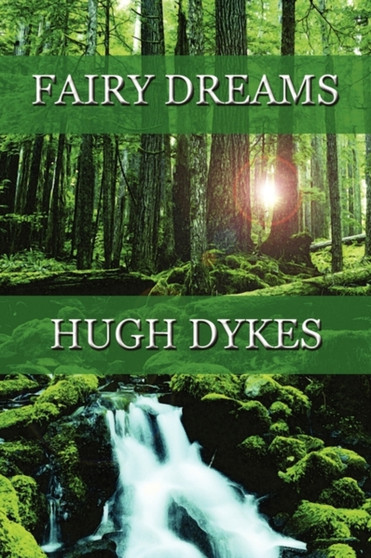 Fairy Dreams by Hugh Dykes - Paperback